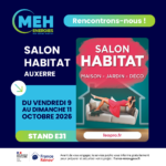 MEH ÉNERGIES au Salon Habitat d'Auxerre du 9 au 11 octobre 2026 – Stand E31 – Rénovation énergétique dans l'Yonne.